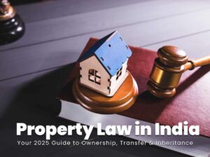Property Law in India